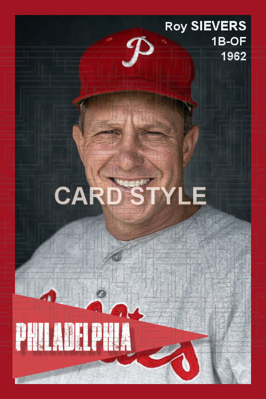 Roy Sievers - 1962 Philadelphia Phillies - choose a size & style