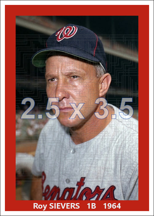 Roy Sievers - 1964 Washington Senators - choose a size & style