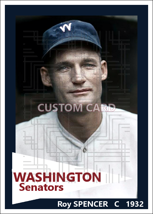 Roy Spencer - 1932 Washington Senators - choose a size & style