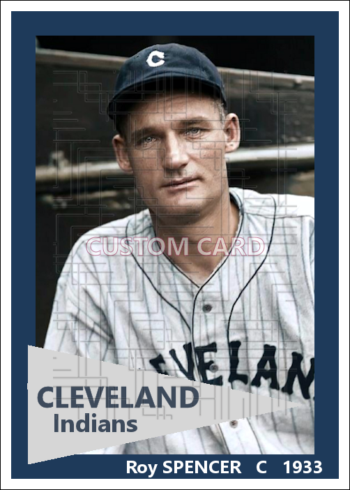 Roy Spencer - 1933 Cleveland Indians - choose a size & style
