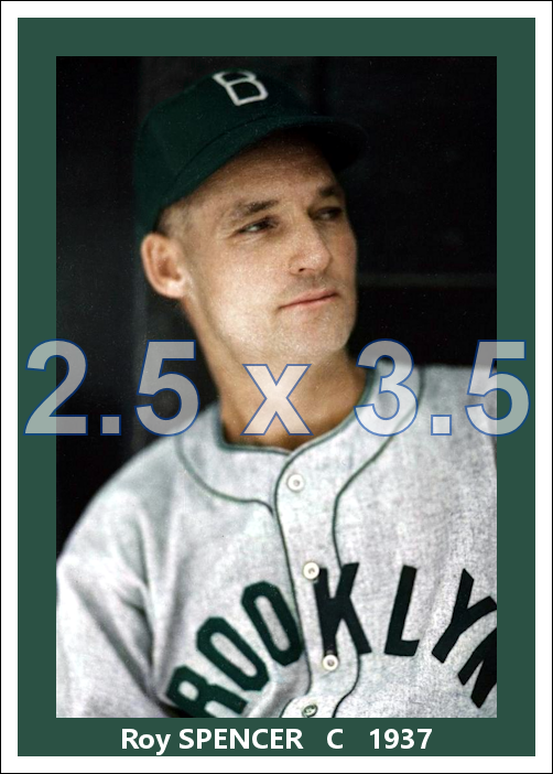 Roy Spencer - 1937 Brooklyn Dodgers - choose a size & style