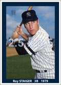 Roy Staiger - 1979 New York Yankees - choose a size & style