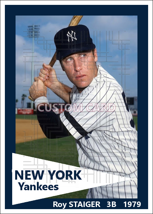 Roy Staiger - 1979 New York Yankees - choose a size & style