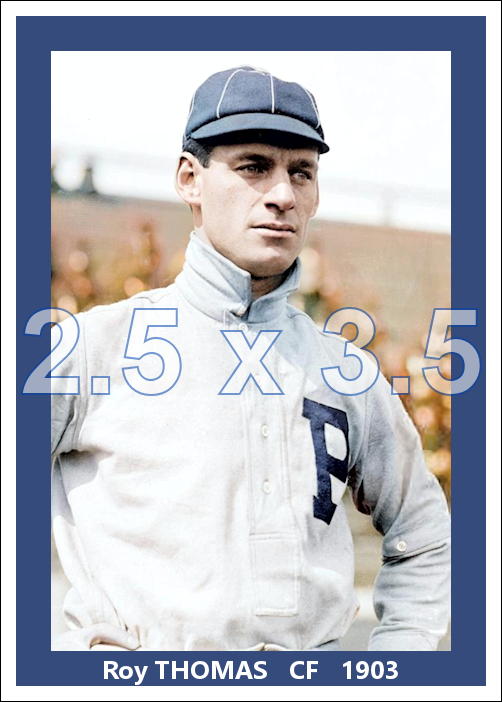 Roy Thomas - 1903 Philadelphia Phillies - choose a size & style