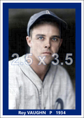 Roy Vaughn - 1934 Philadelphia Athletics - choose a size & style