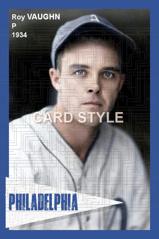 Roy Vaughn - 1934 Philadelphia Athletics - choose a size & style