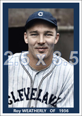 Roy Weatherly - 1936 Cleveland Indians - choose a size & style