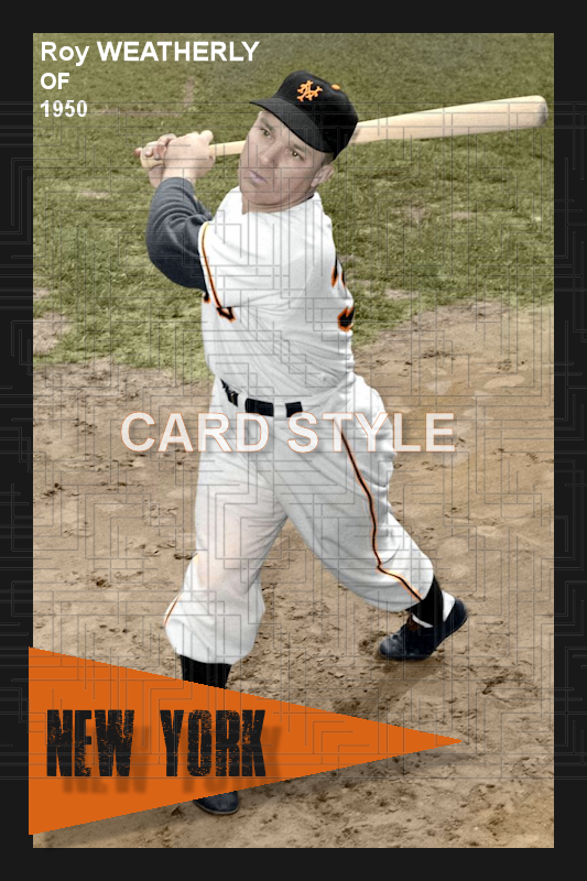 Roy Weatherly - 1950 New York Giants - choose a size & style