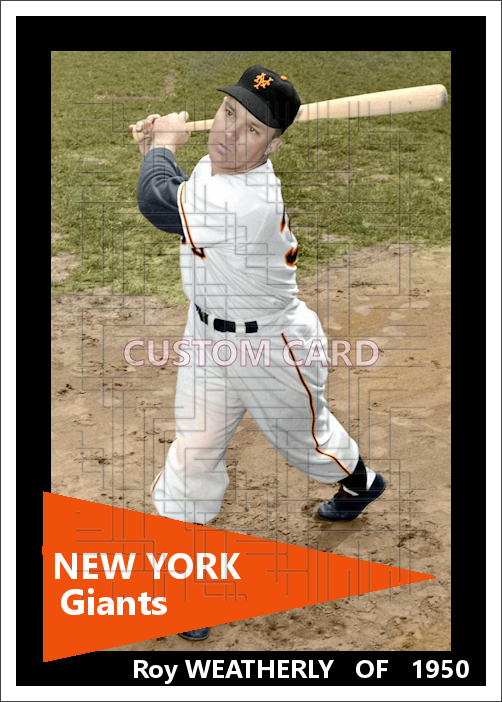 Roy Weatherly - 1950 New York Giants - choose a size & style