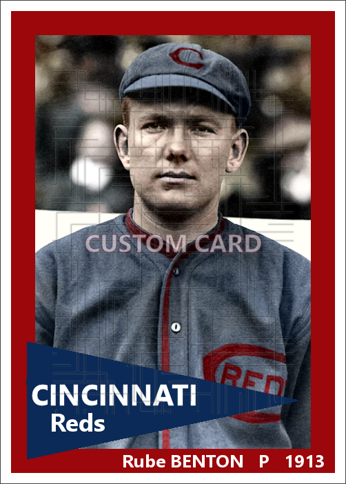 Rube Benton - 1913 Cincinnati Reds - choose a size & style