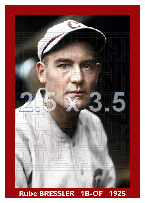 Rube Bressler - 1925 Cincinnati Reds - choose a size & style