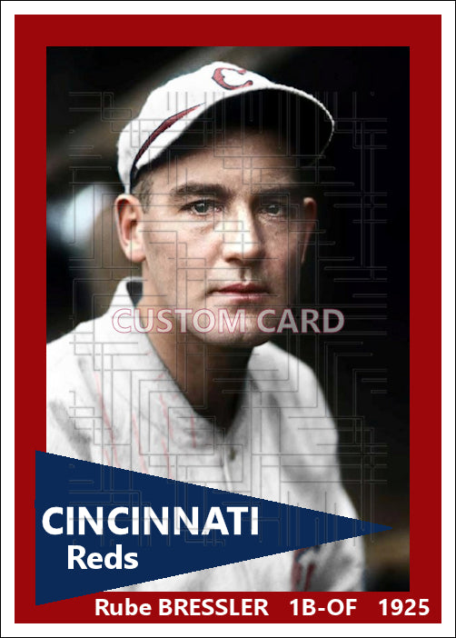 Rube Bressler - 1925 Cincinnati Reds - choose a size & style