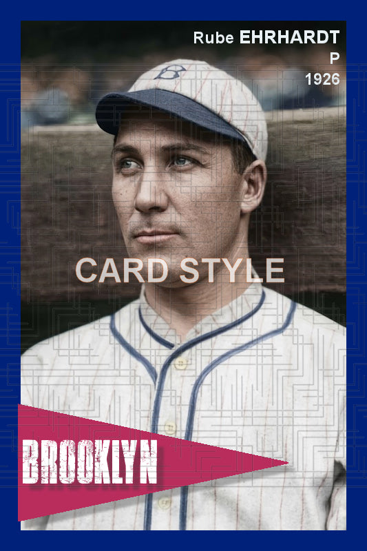Rube Ehrhardt - 1926 Brooklyn Robins - choose a size & style
