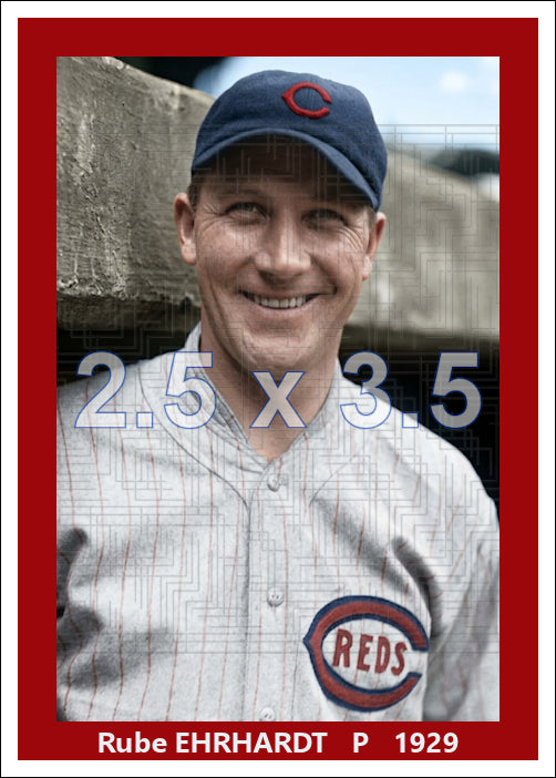 Rube Ehrhardt - 1929 Cincinnati Reds - choose a size & style