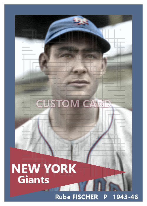 Rube Fischer - 1943-46 New York Giants - choose a size & style