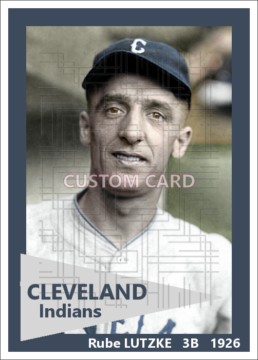 Rube Lutzke - 1926 Cleveland Indians - choose a size & style