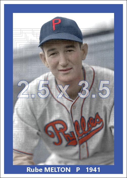 Rube Melton - 1941 Philadelphia Phillies - choose a size & style