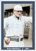 Rube Waddell - 1901 Chicago Orphans - choose a size & style