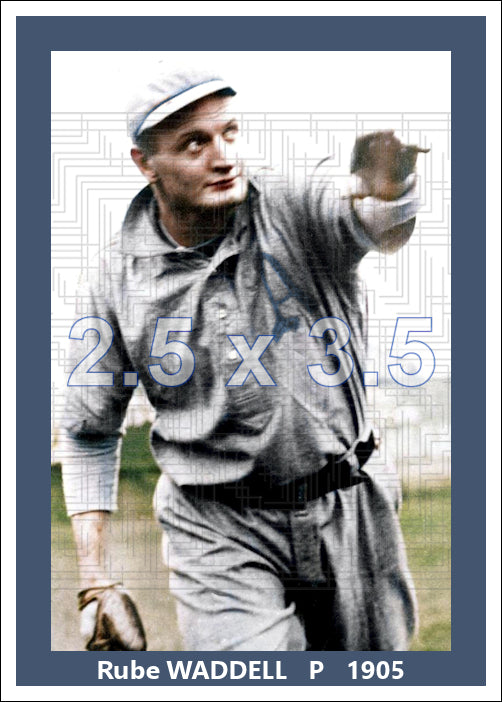Rube Waddell - 1905 Philadelphia Athletics - choose a size & style