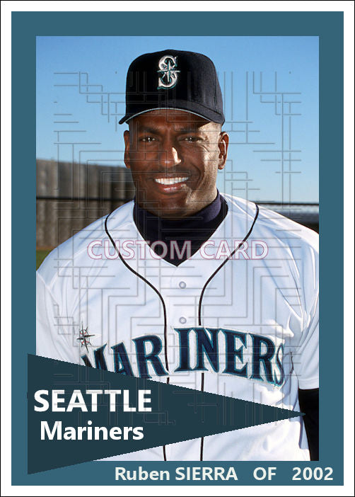 Ruben Sierra - 2002 Seattle Mariners - choose a size & style