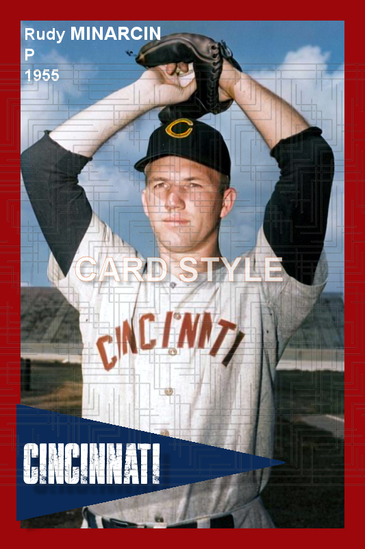 Rudy Minarcin - 1955 Cincinnati Reds - choose a size & style