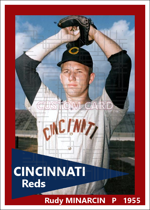 Rudy Minarcin - 1955 Cincinnati Reds - choose a size & style