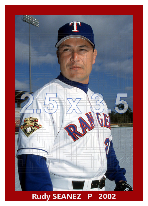 Rudy Seanez - 2002 Texas Rangers - choose a size & style