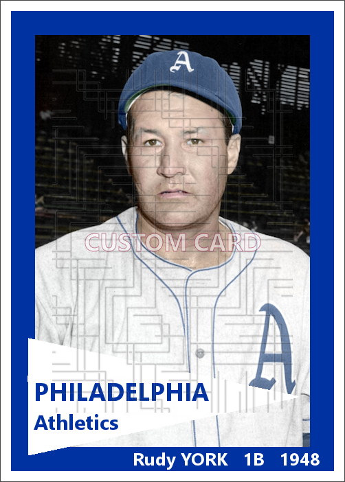Rudy York - 1948 Philadelphia Athletics - choose a size & style