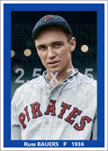 Russ Bauers - 1936 Pittsburgh Pirates - choose a size & style