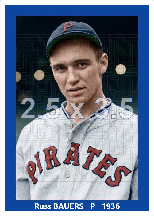 Russ Bauers - 1936 Pittsburgh Pirates - choose a size & style