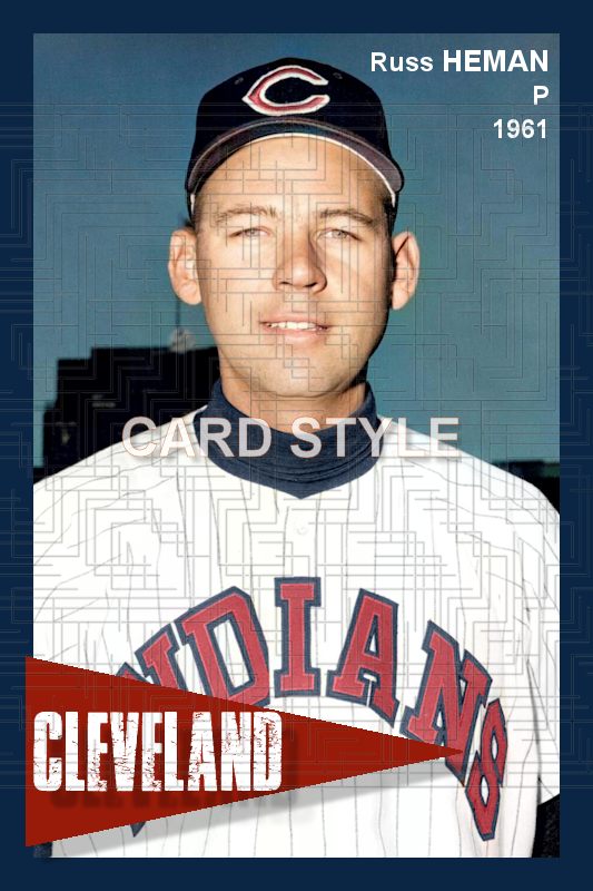 Russ Heman - 1961 Cleveland Indians - choose a size & style