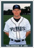 Russ Johnson - 2002 Tampa Bay Devil Rays - choose a size & style