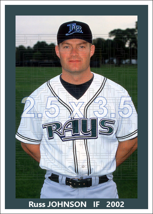 Russ Johnson - 2002 Tampa Bay Devil Rays - choose a size & style