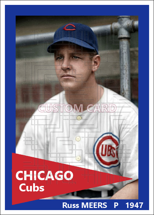 Russ Meers - 1947 Chicago Cubs - choose a size & style
