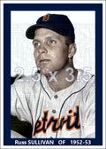 Russ Sullivan - 1952-53 Detroit Tigers - choose a size & style