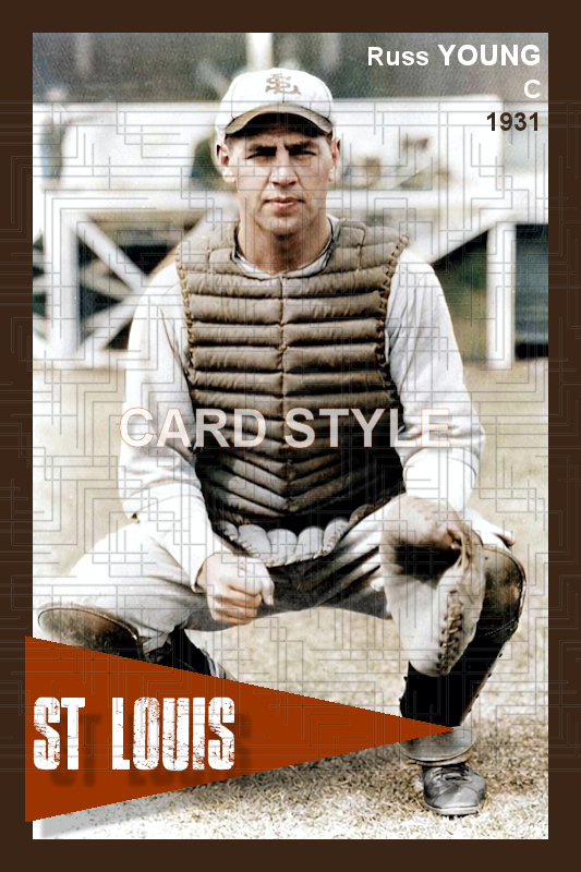 Russ Young - 1931 St. Louis Browns - choose a size & style