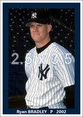 Ryan Bradley - 2002 New York Yankees - choose a size & style