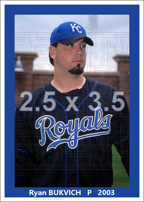Ryan Bukvich - 2003 Kansas City Royals - choose a size & style