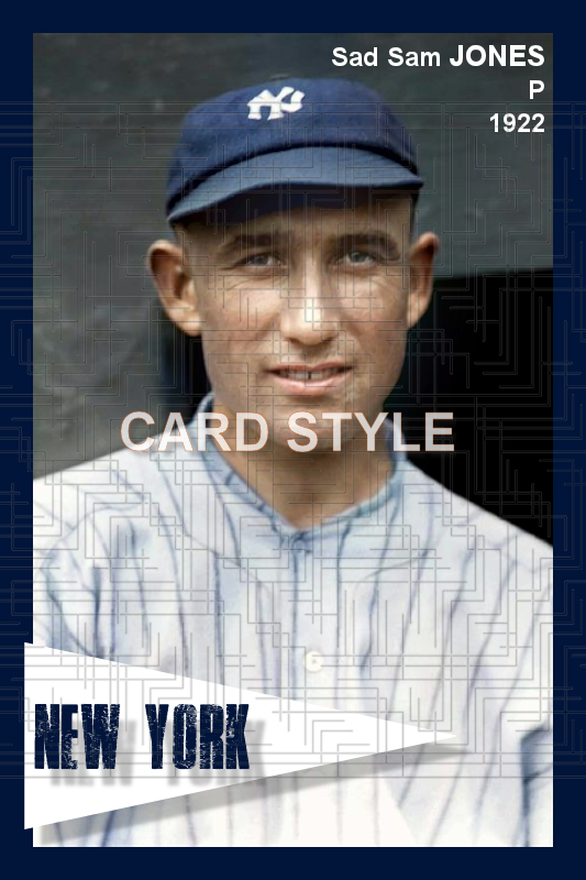 Sad Sam Jones - 1922 New York Yankees - choose a size & style