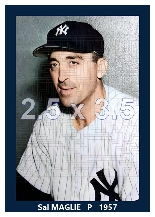 Sal Maglie - 1957 New York Yankees - choose a size & style