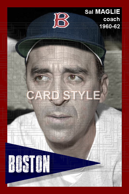 Sal Maglie - 1960-62 Boston Red Sox - choose a size & style