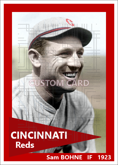 Sam Bohne - 1923 Cincinnati Reds - choose a size & style