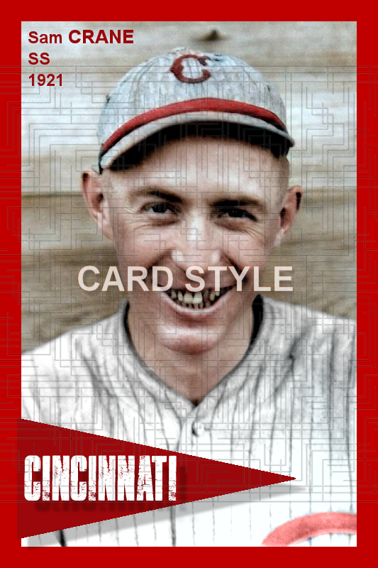 Sam Crane - 1921 Cincinnati Reds - choose a size & style