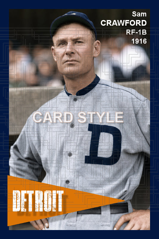 Sam Crawford - 1916 Detroit Tigers - choose a size & style