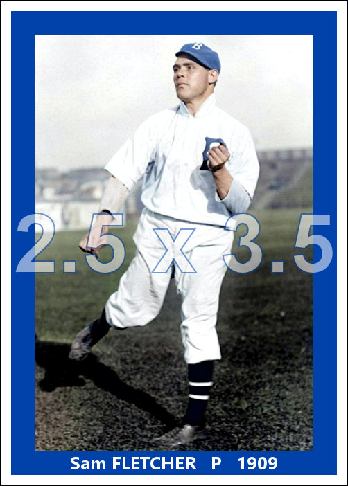 Sam Fletcher - 1909 Brooklyn Superbas - choose a size & style