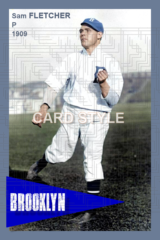 Sam Fletcher - 1909 Brooklyn Superbas - choose a size & style