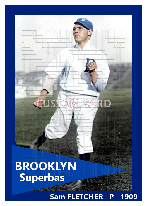 Sam Fletcher - 1909 Brooklyn Superbas - choose a size & style