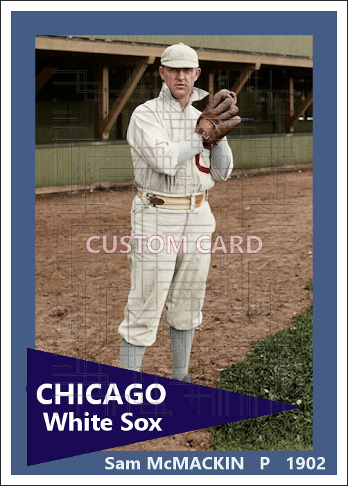 Sam McMackin - 1902 Chicago White Sox - choose a size & style