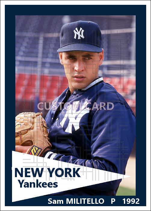 Sam Militello - 1992 New York Yankees - choose a size & style