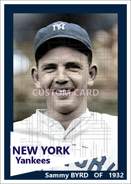 Sammy Byrd - 1932 New York Yankees - choose a size & style